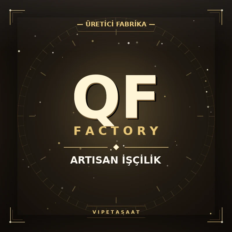 QF Factory eta saat üretici - Vipetasaat